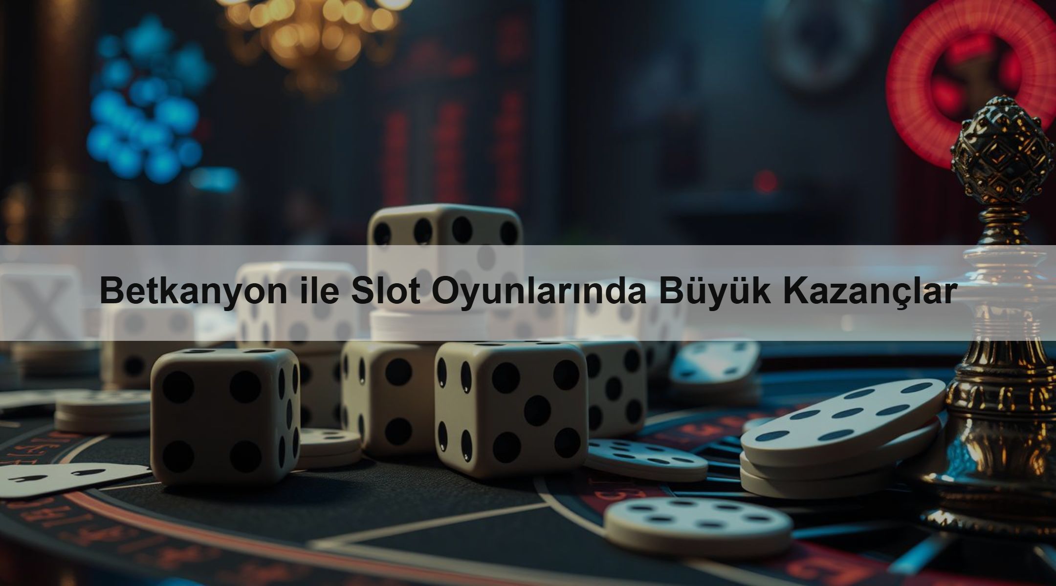 Betkanyon ile Slot Oyunlarında Büyük Kazançlar 1 Betkanyon ile Slot Oyunlarında Büyük Kazançlar
