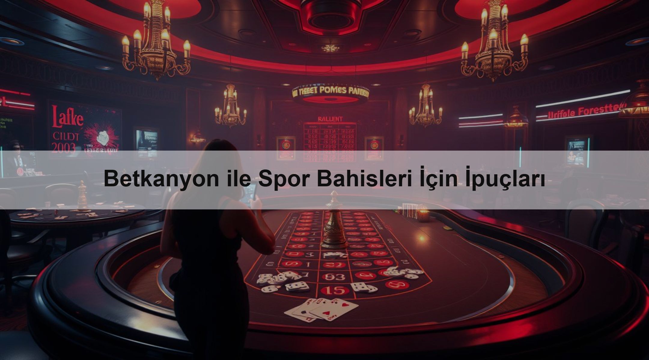 Betkanyon ile Spor Bahisleri İçin İpuçları 1 Betkanyon ile Spor Bahisleri İçin İpuçları