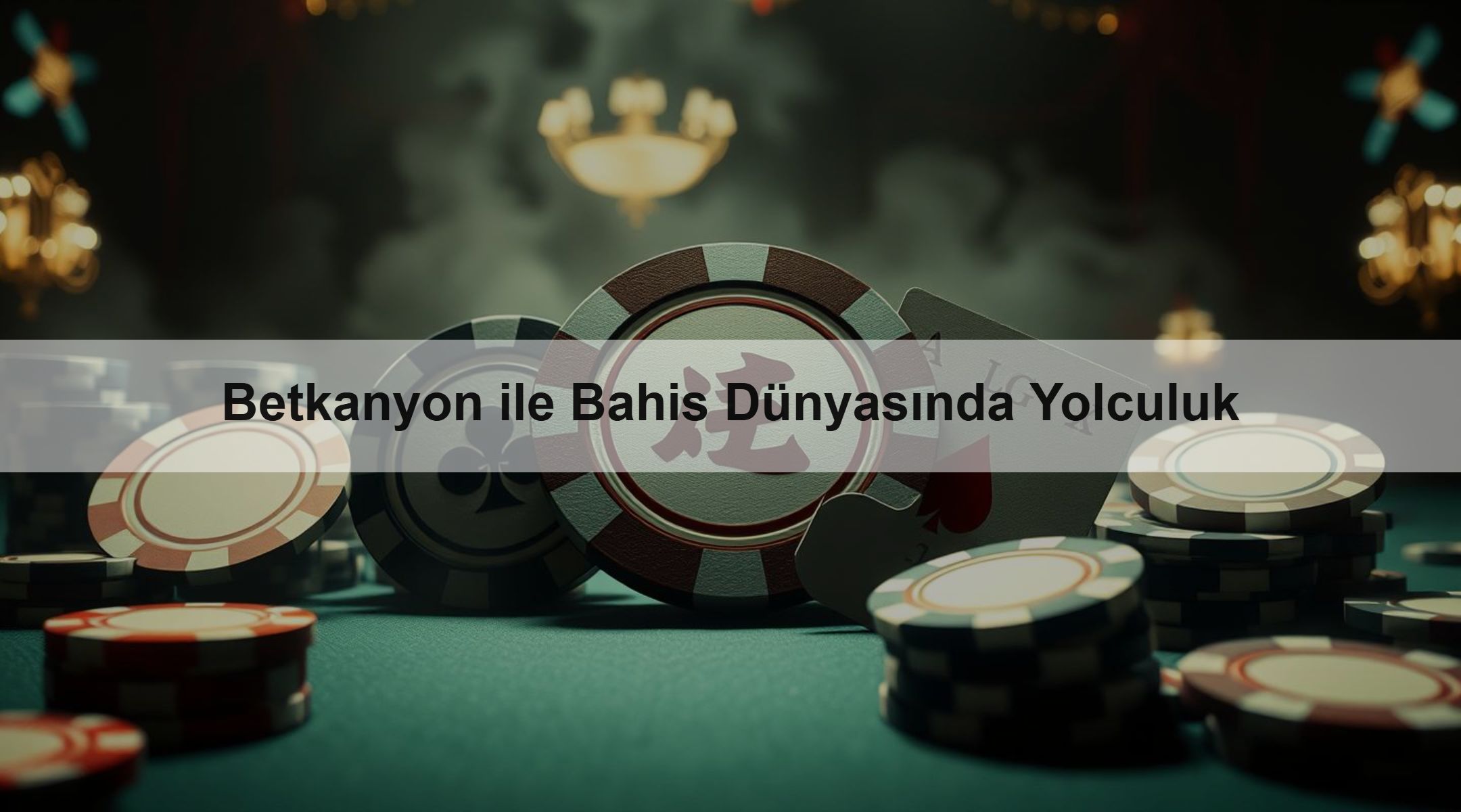 Betkanyon ile Bahis Dünyasında Yolculuk