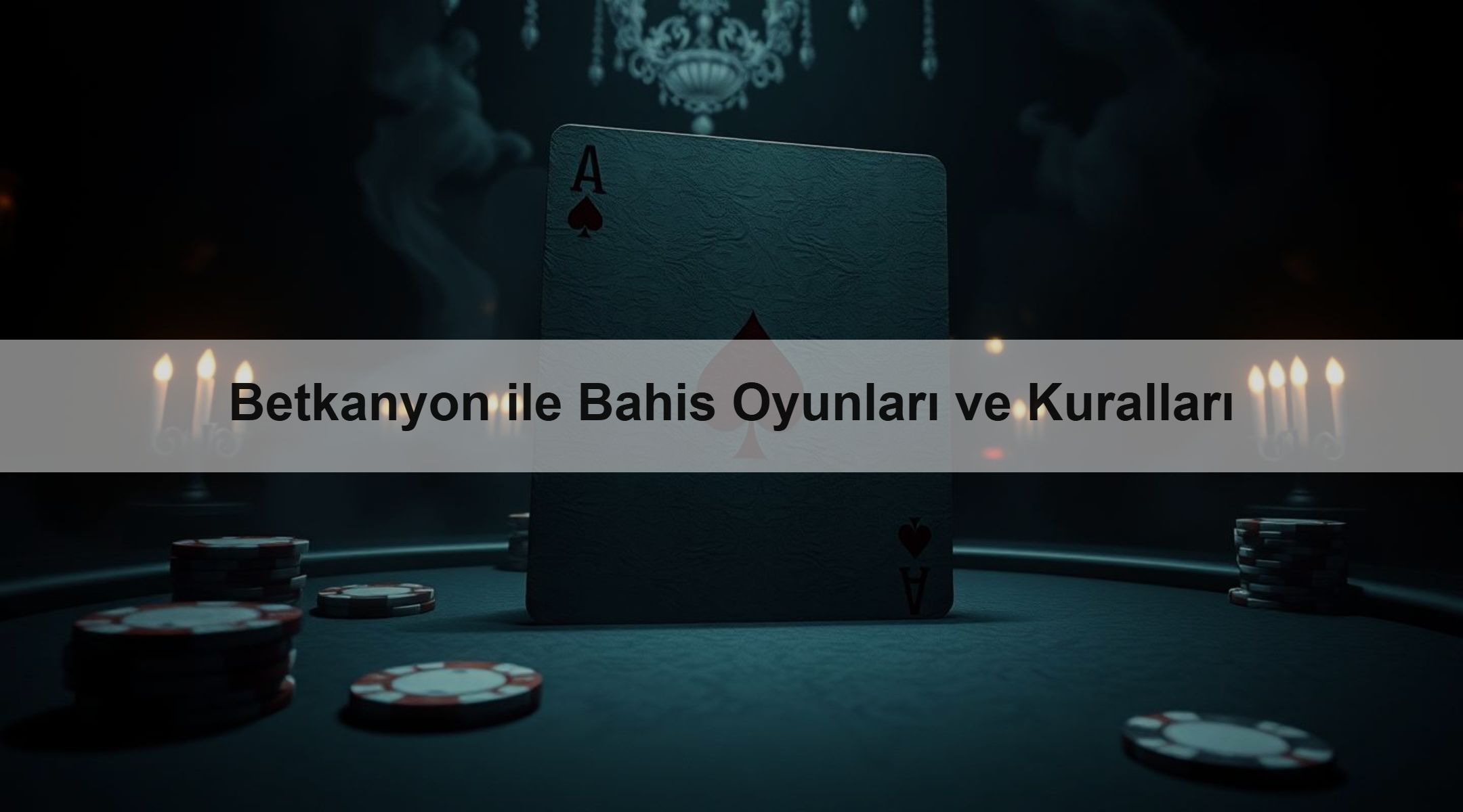 Betkanyon ile Bahis Oyunları ve Kuralları 1 Betkanyon ile Bahis Oyunları ve Kuralları