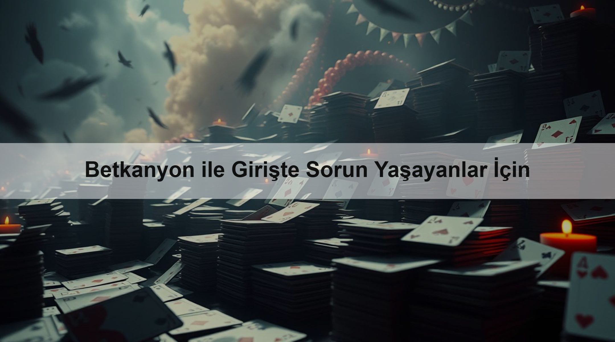 Betkanyon ile Girişte Sorun Yaşayanlar İçin 1 Betkanyon ile Girişte Sorun Yaşayanlar İçin