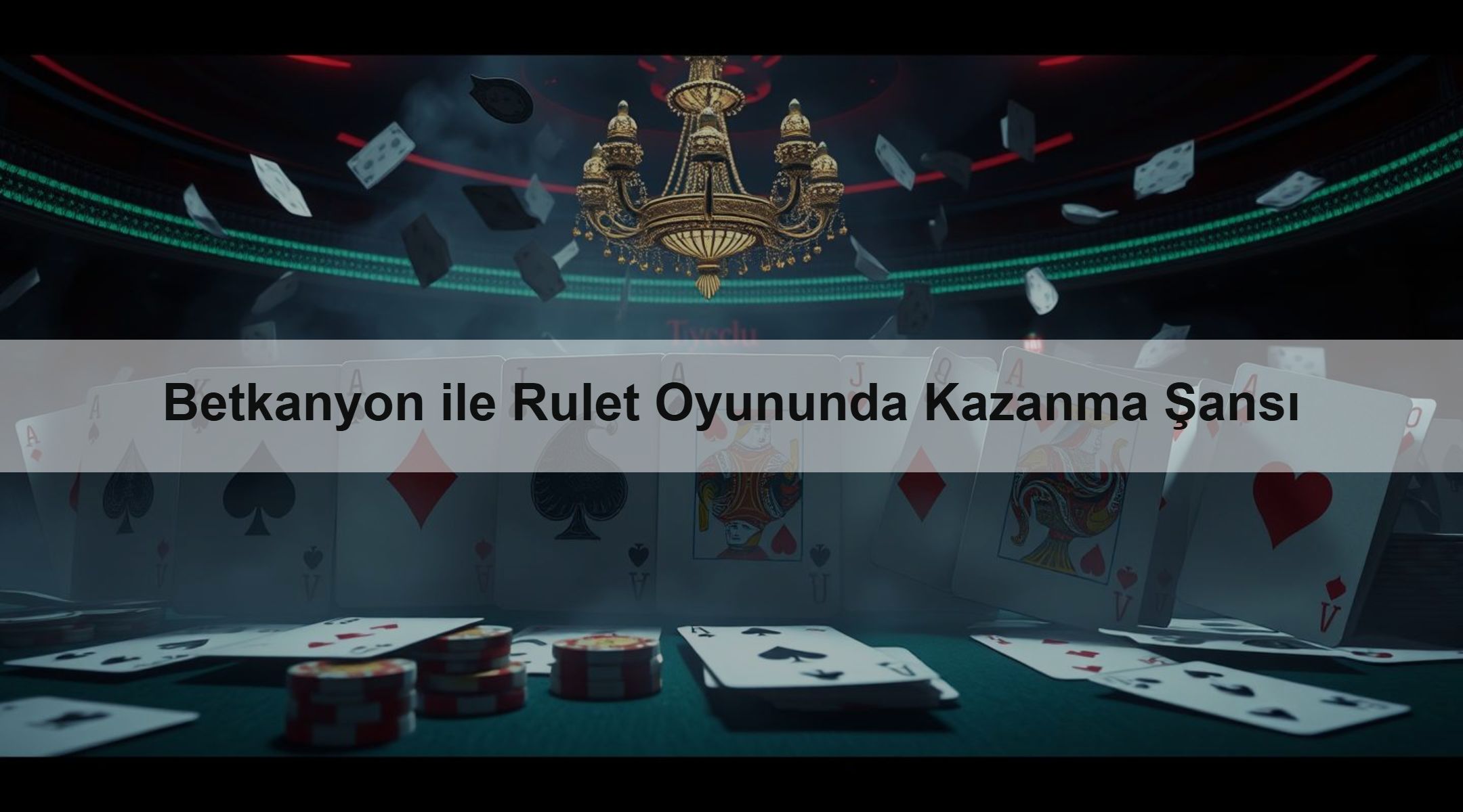 Betkanyon ile Rulet Oyununda Kazanma Şansı