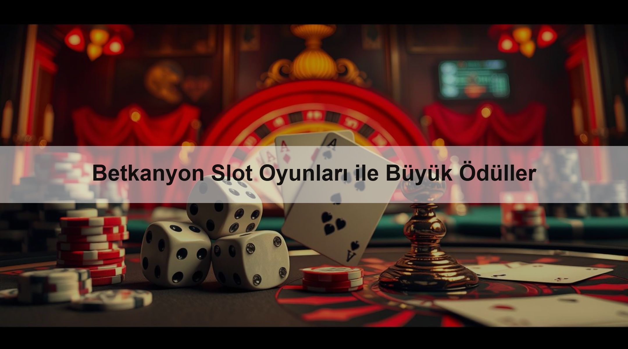 Betkanyon Slot Oyunları ile Büyük Ödüller 1 Betkanyon Slot Oyunları ile Büyük Ödüller