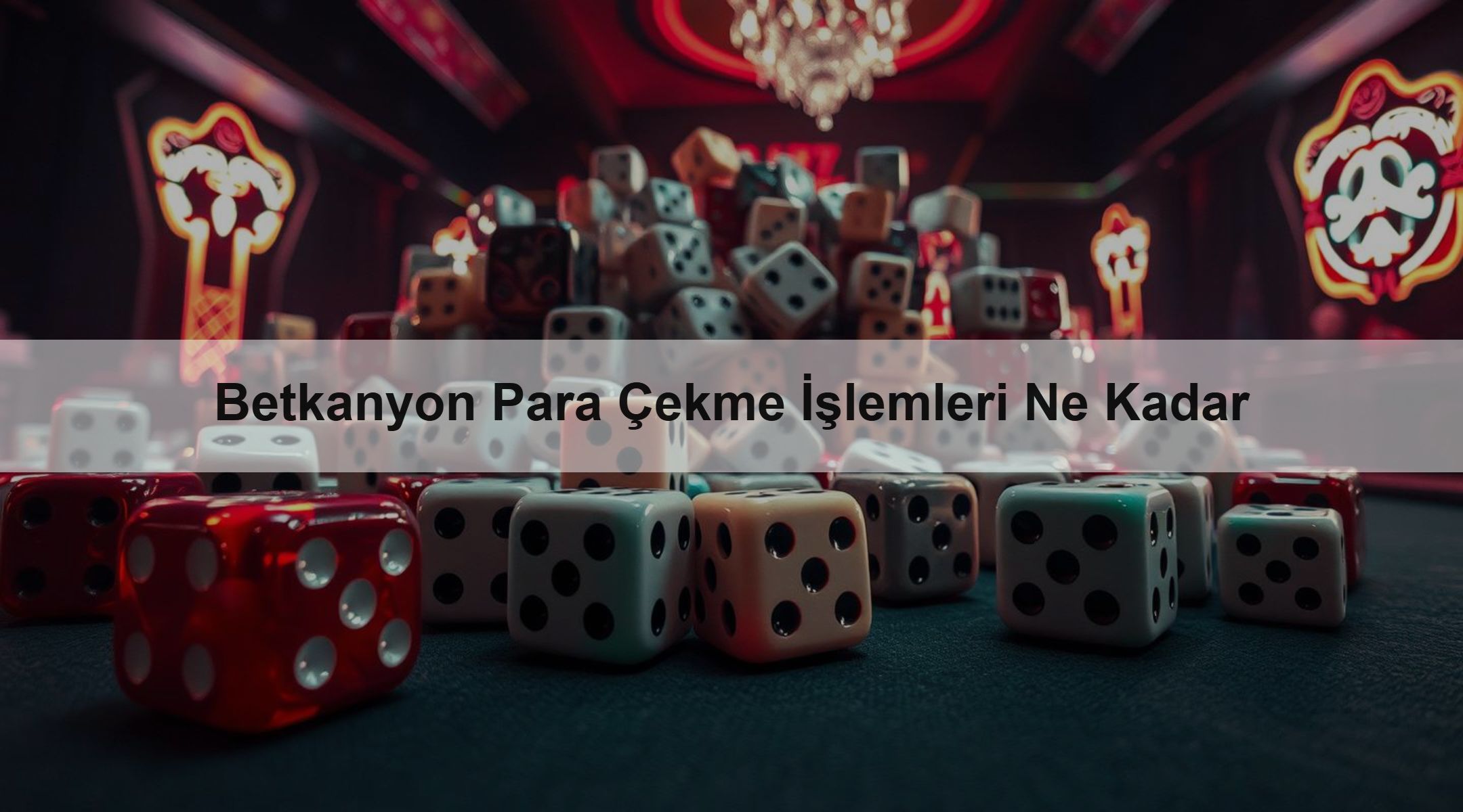 Betkanyon Para Çekme İşlemleri Ne Kadar