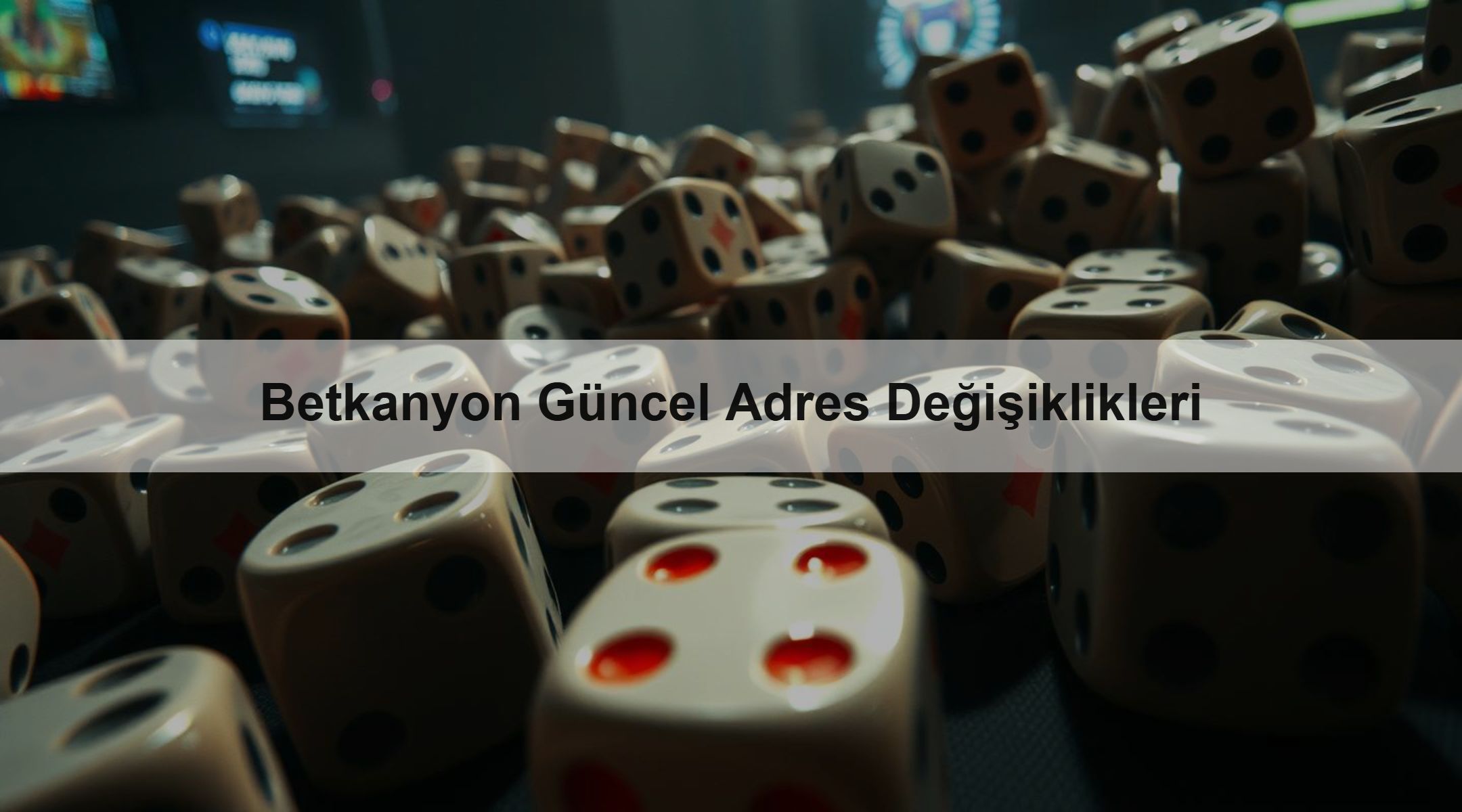 Betkanyon Güncel Adres Değişiklikleri