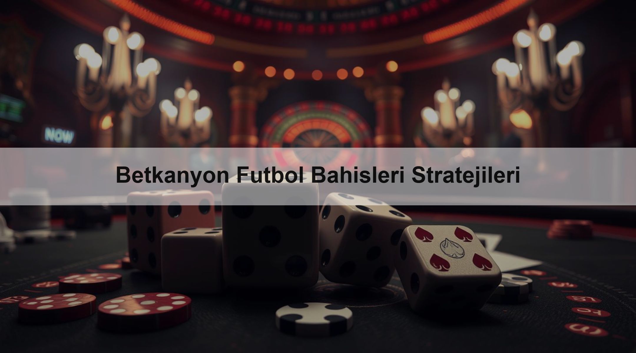 Betkanyon Futbol Bahisleri Stratejileri 1 Betkanyon Futbol Bahisleri Stratejileri
