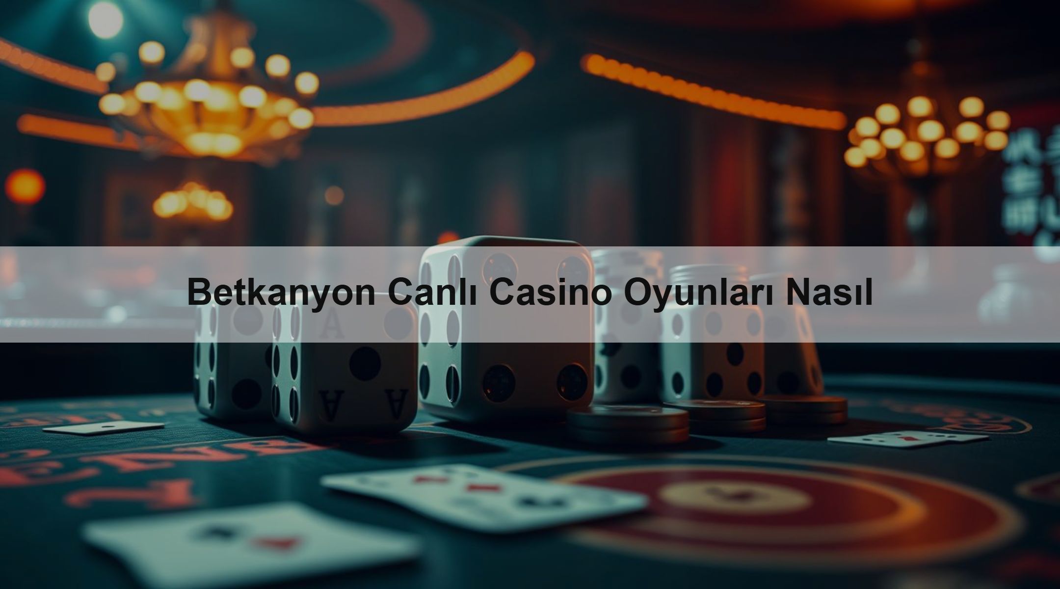 Betkanyon Canlı Casino Oyunları Nasıl