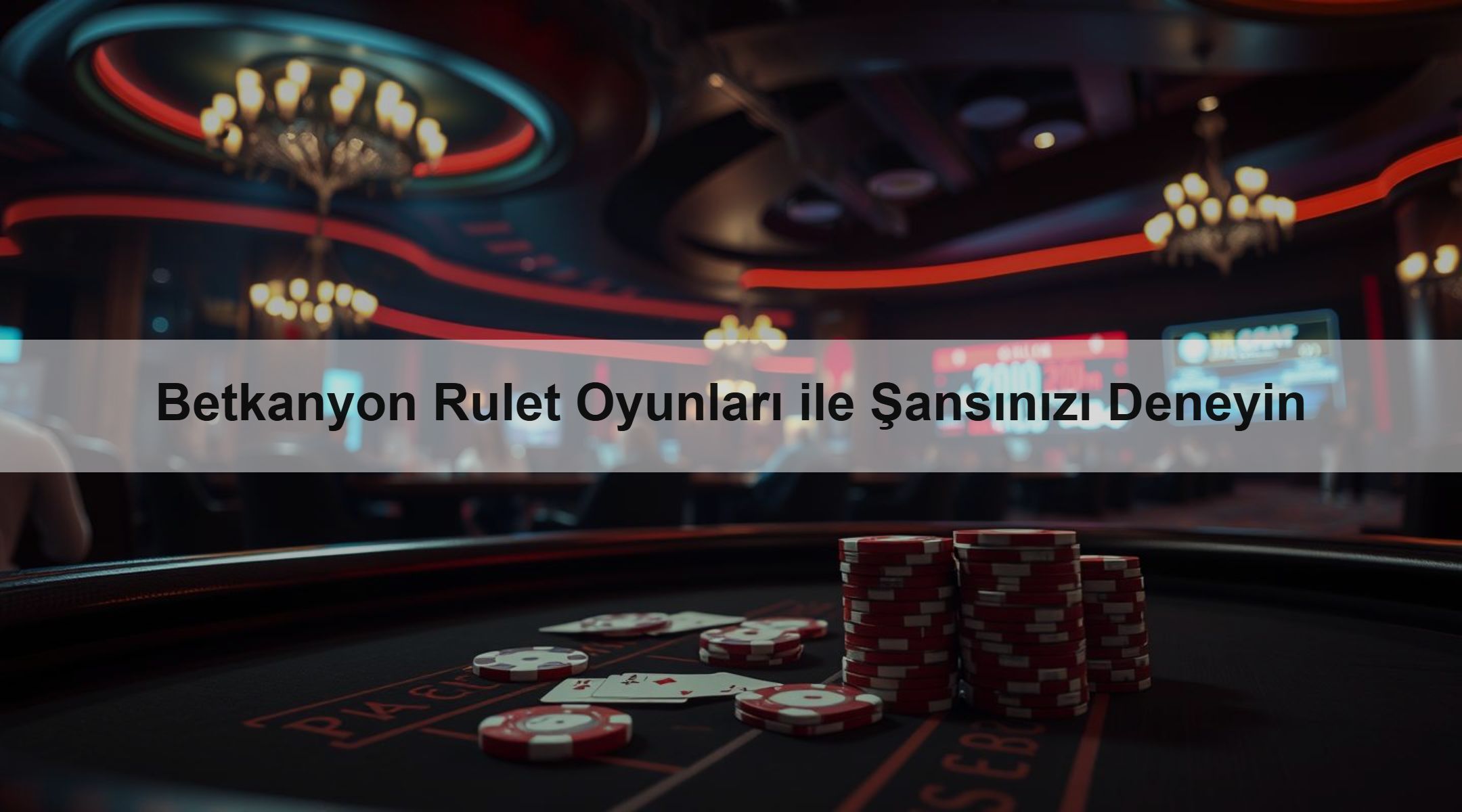 Betkanyon Rulet Oyunları ile Şansınızı Deneyin